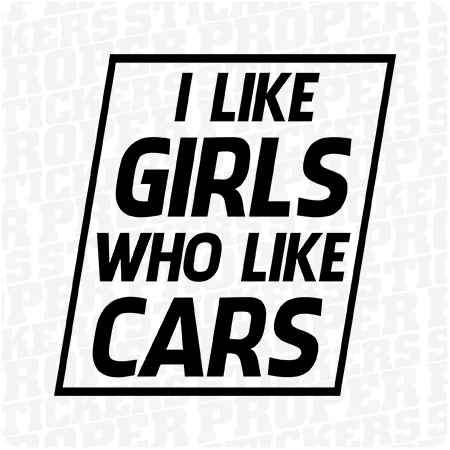 I like Girls who like Cars